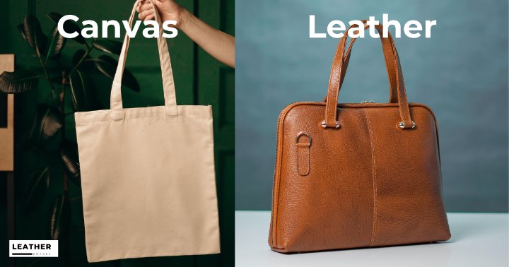 Canvas Vs Leather