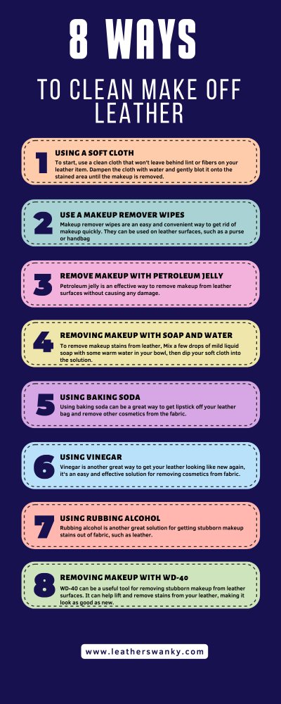 How to Clean Makeup off Leather 8 Best Ways To Do It